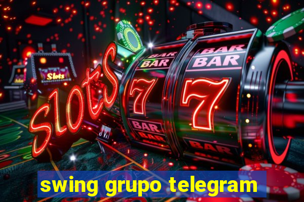 swing grupo telegram